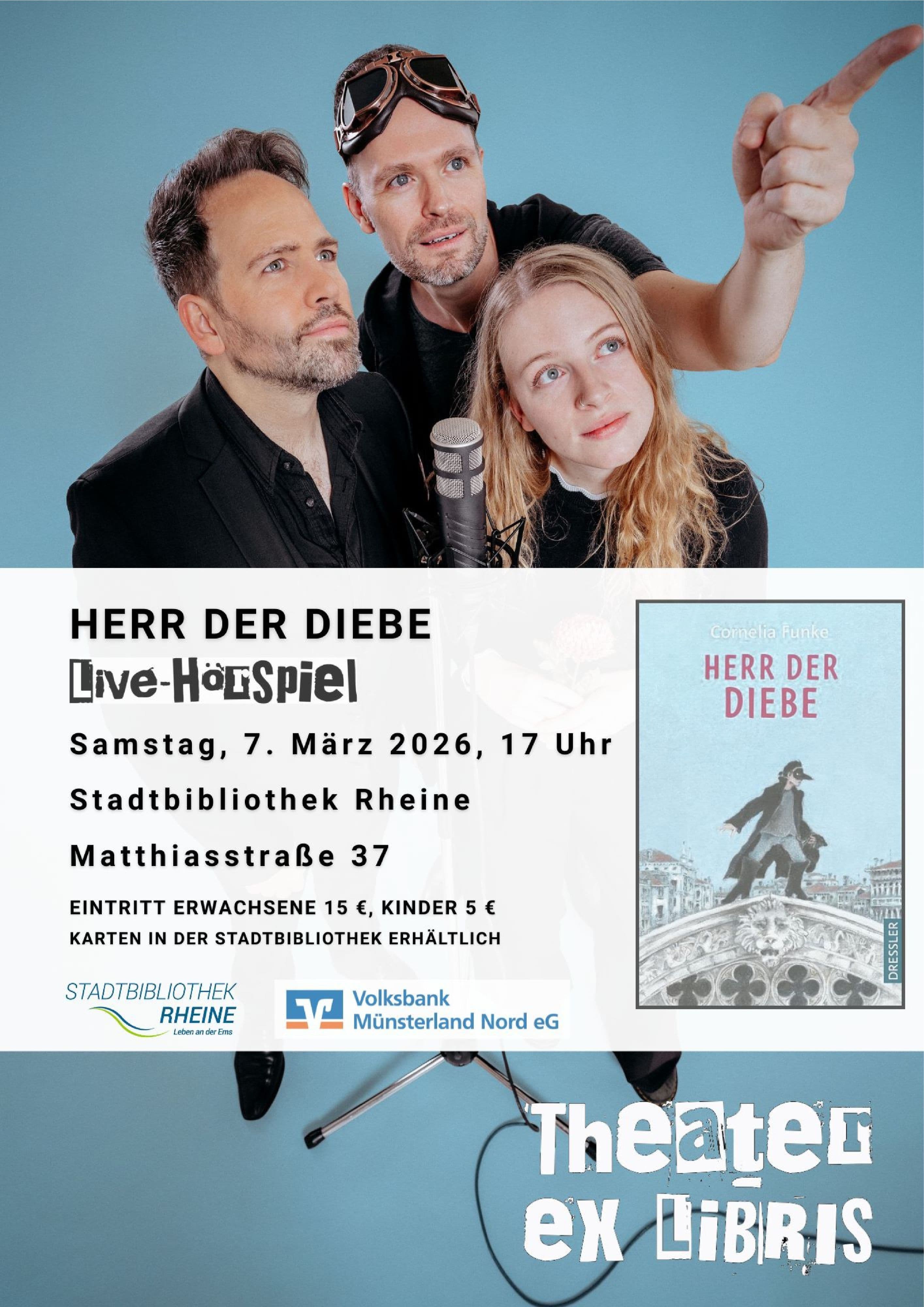 „Herr der Diebe“ als Livehörspiel in Rheine