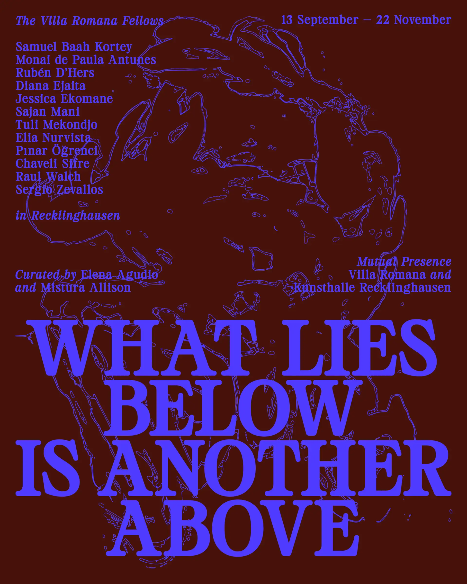Plakat zur Ausstellung „What Lies Below Is Another Above“ in der Kunsthalle Recklinghausen.