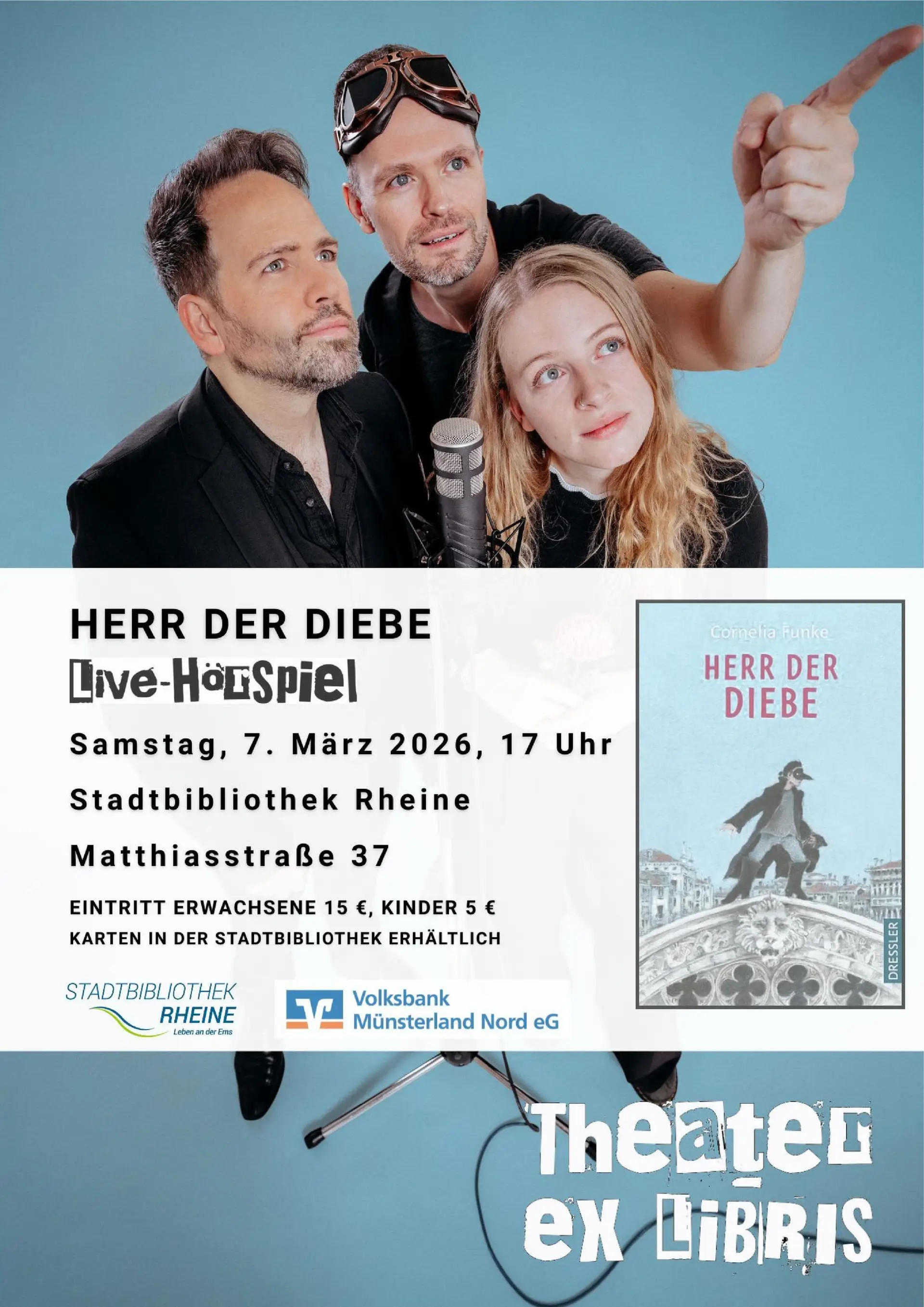 „Herr der Diebe“ als Livehörspiel in Rheine