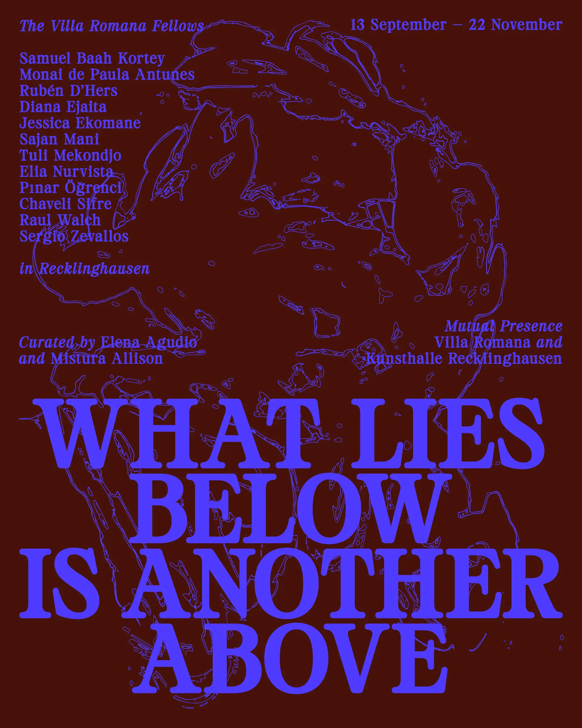 Plakat zur Ausstellung „What Lies Below Is Another Above“ in der Kunsthalle Recklinghausen.